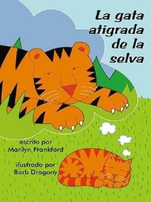 cover image of La gata atigrada de la selva